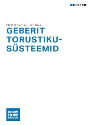 GEBERIT TORUSTIKUSÜSTEEMID GEBERIT TORUSTIKUSÜSTEEMID